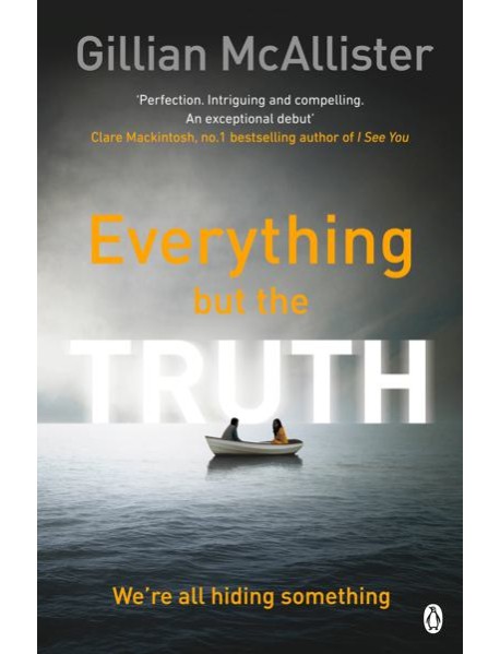 Everything but the Truth