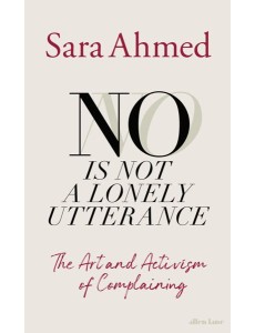 No Is Not a Lonely Utterance