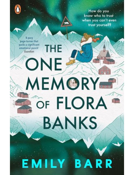 The One Memory of Flora Banks