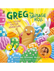 Greg the Sausage Roll Eggcellent Easte