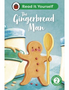 The Gingerbread Man Read It Yourself