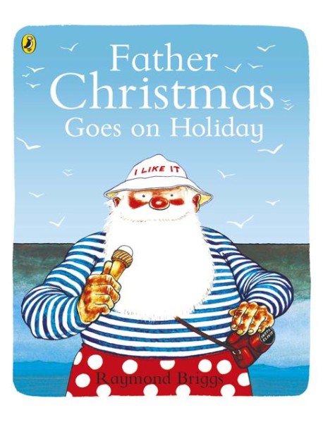 Father Christmas Goes on Holiday