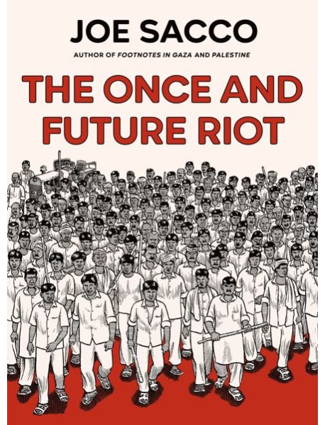 The Once and Future Riot
