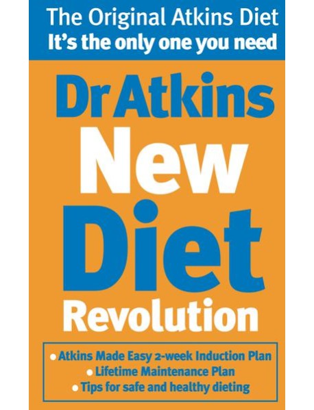 Dr Atkins New Diet Revolution