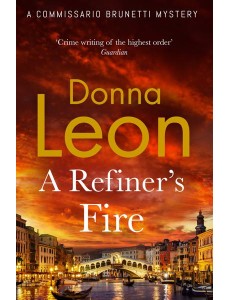 A Refiners Fire