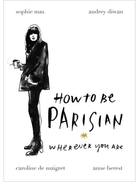 How To Be Parisian