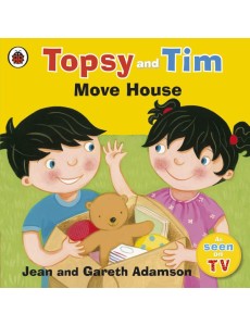 Topsy and Tim Move House
