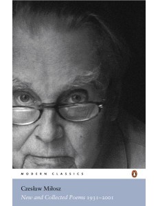 New and Collected Poems 19312001 New and Collected Poems 19312001