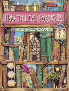 How To Live Forever How To Live Forever