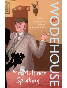Mr Mulliner Speaking