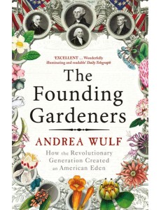 The Founding Gardeners