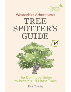 Westonbirt Arboretums Tree Spotters Guid