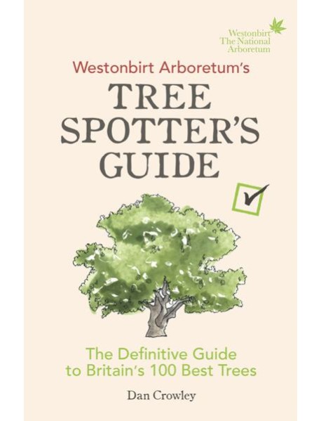 Westonbirt Arboretums Tree Spotters Guid