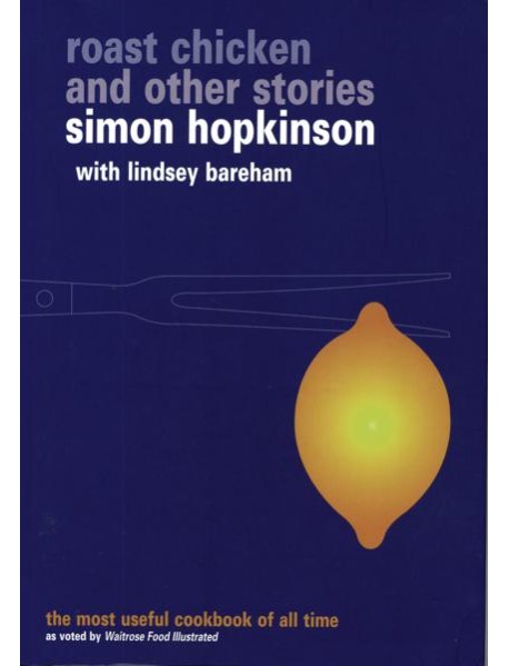 Roast Chicken and Other Stories