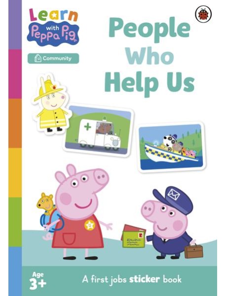 Learn with Peppa People Who Help Us Sti