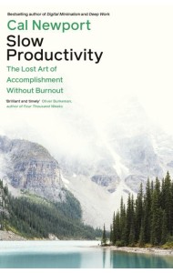 Slow Productivity