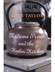 Madame Proust and the Kosher Kitchen