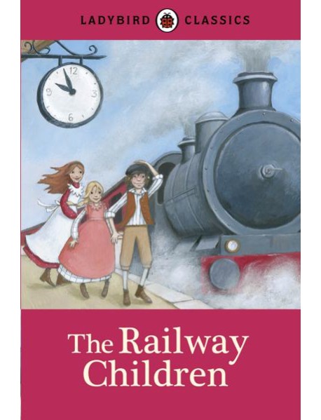 Ladybird Classics The Railway Children