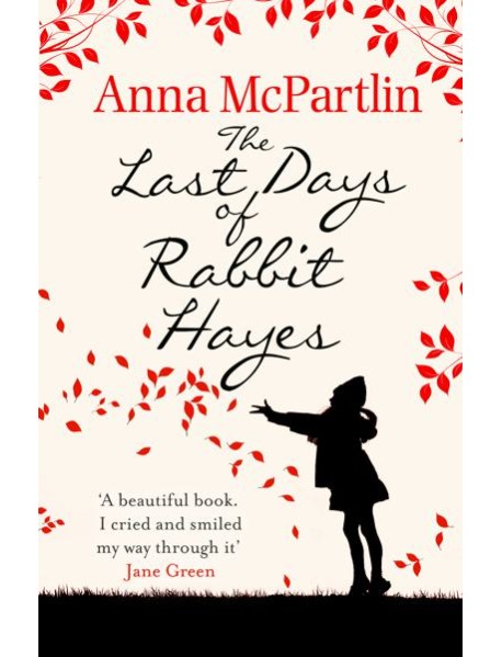 The Last Days of Rabbit Hayes