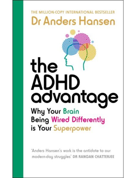 The ADHD Advantage