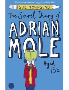 The Secret Diary of Adrian Mole Aged 13