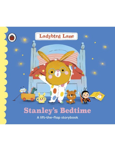 Ladybird Lane Stanleys Bedtime