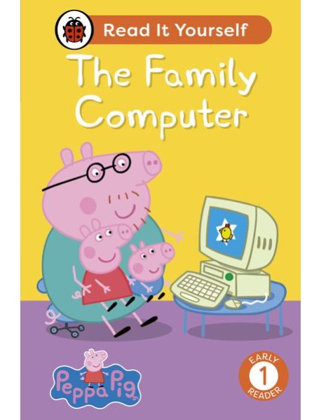 Peppa Pig The Family Computer Read It Y