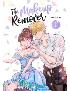 The Makeup Remover Volume 1