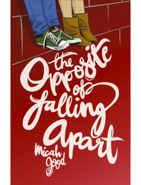 The Opposite of Falling Apart