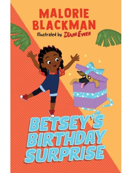 Betseys Birthday Surprise