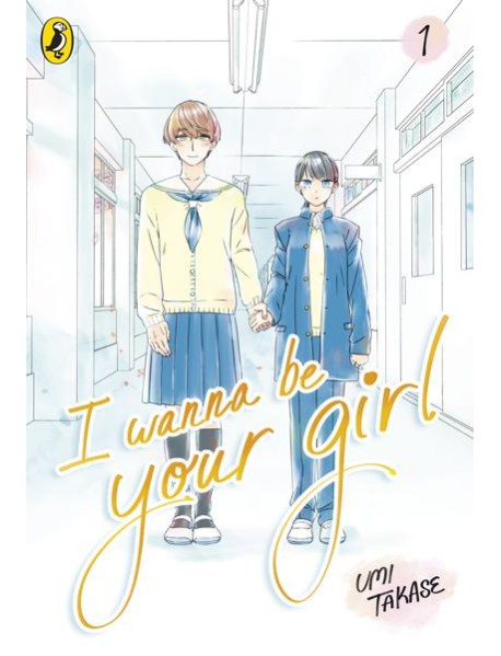 I Wanna Be Your Girl Vol 1