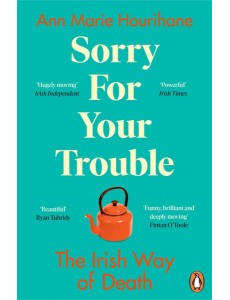 Sorry for Your Trouble