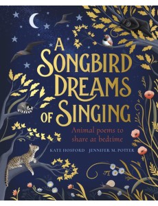 A Songbird Dreams of Singing