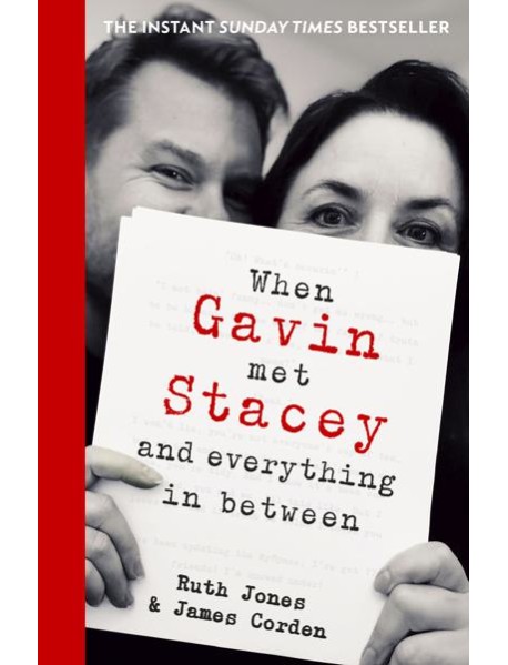 When Gavin Met Stacey and Everything in