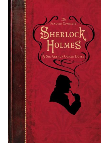 The Penguin Complete Sherlock Holmes