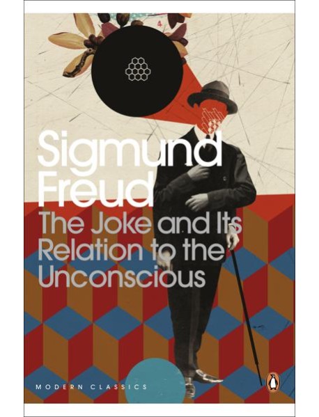 The Joke and Its Relation to the Unconsc