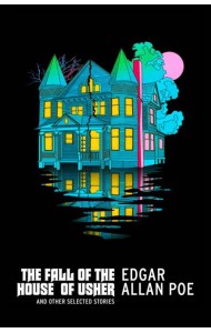 The Fall of the House of Usher and Other