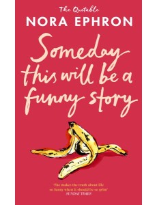 Some Day This Will Be A Funny Story