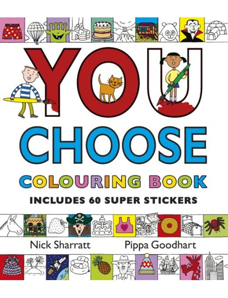 You Choose Colouring Book with Stickers
