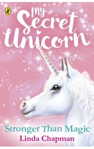 My Secret Unicorn Stronger Than Magic