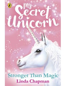 My Secret Unicorn Stronger Than Magic