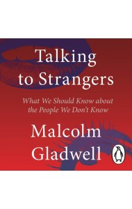 Talking to Strangers