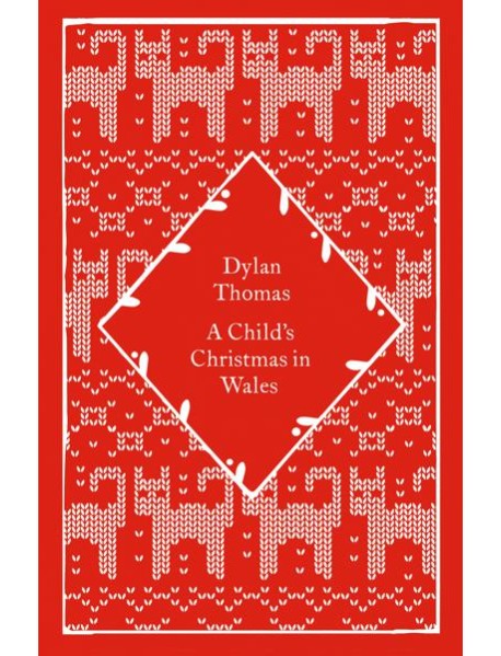 A Childs Christmas in Wales