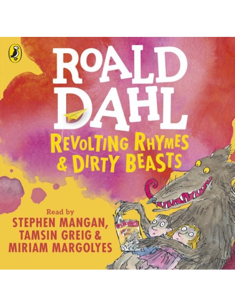 Revolting Rhymes and Dirty Beasts