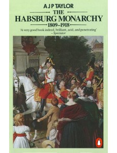 The Habsburg Monarchy 18091918