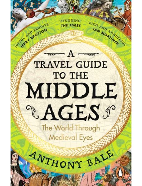 A Travel Guide to the Middle Ages