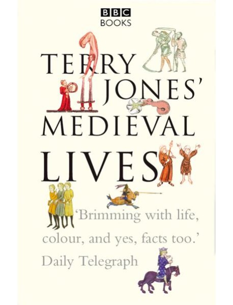 Terry Jones Medieval Lives