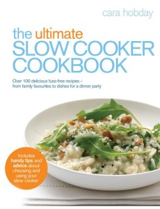 The Ultimate Slow Cooker Cookbook