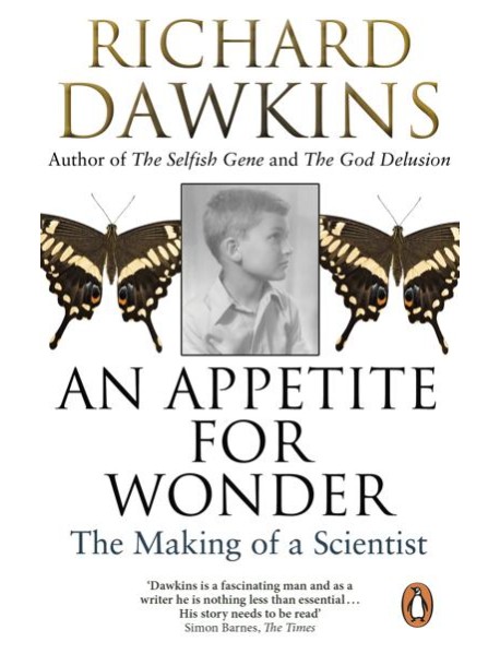 An Appetite For Wonder The Making of a