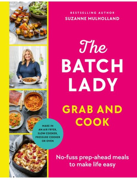 The Batch Lady Grab and Cook